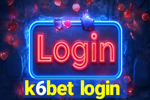 k6bet login